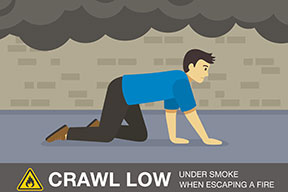 Crawl low under smoke when escaping a fire